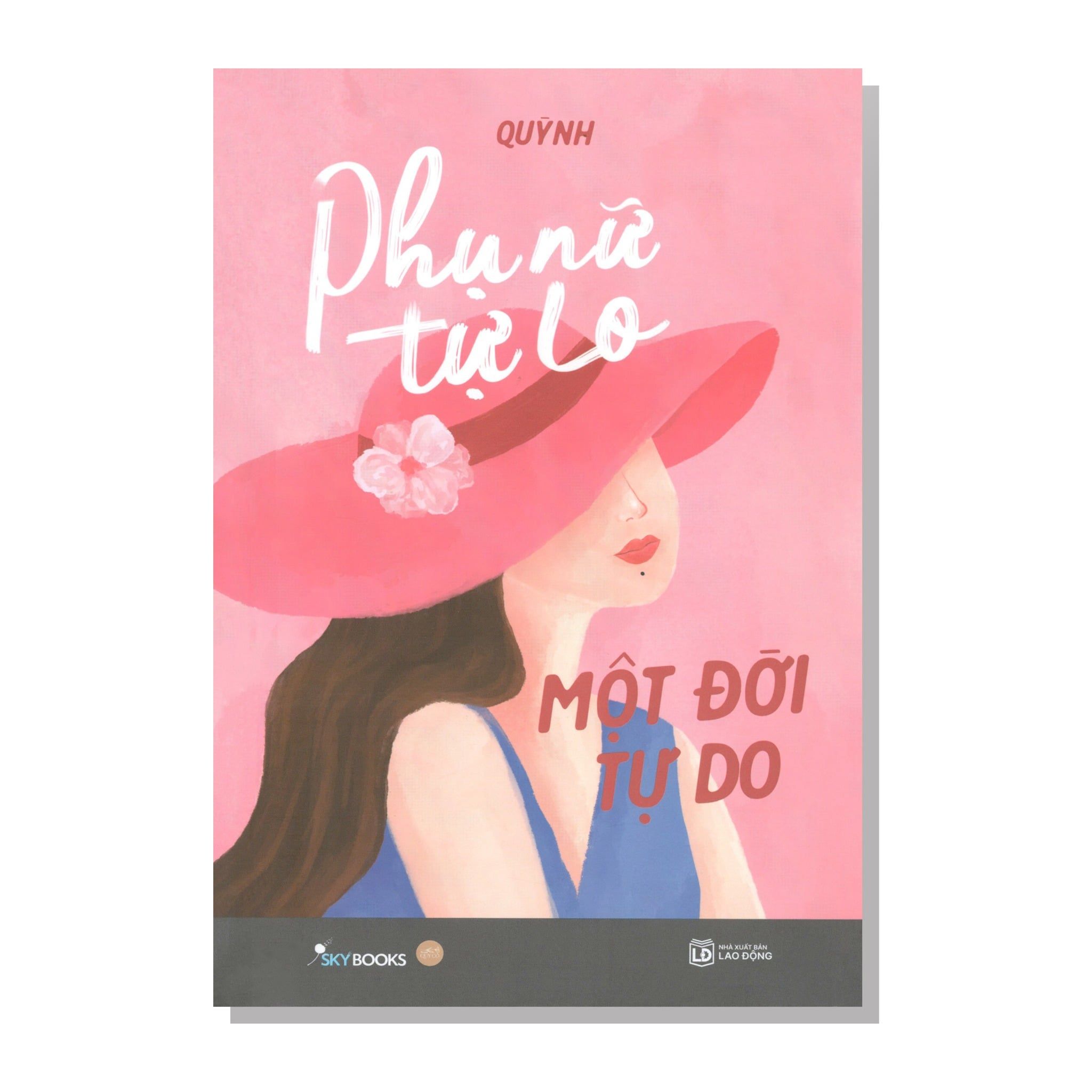 Phụ nữ tự lo Một đời tự do