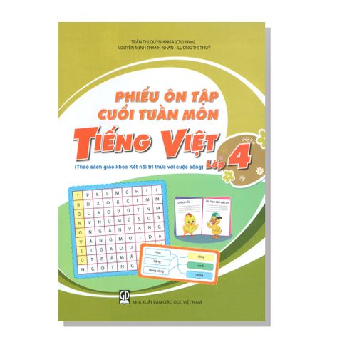 Phiếu ôn tập cuối tuần môn TIẾNG VIỆT lớp 4 (Theo sách giáo khoa Kết nối tri thức với cuộc sống)