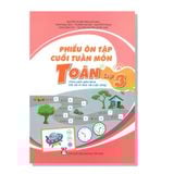 Phiếu ôn tập cuối tuần môn TOÁN lớp 3 (Theo sách giáo khoa Kế nối tri thức với cuộc sống)