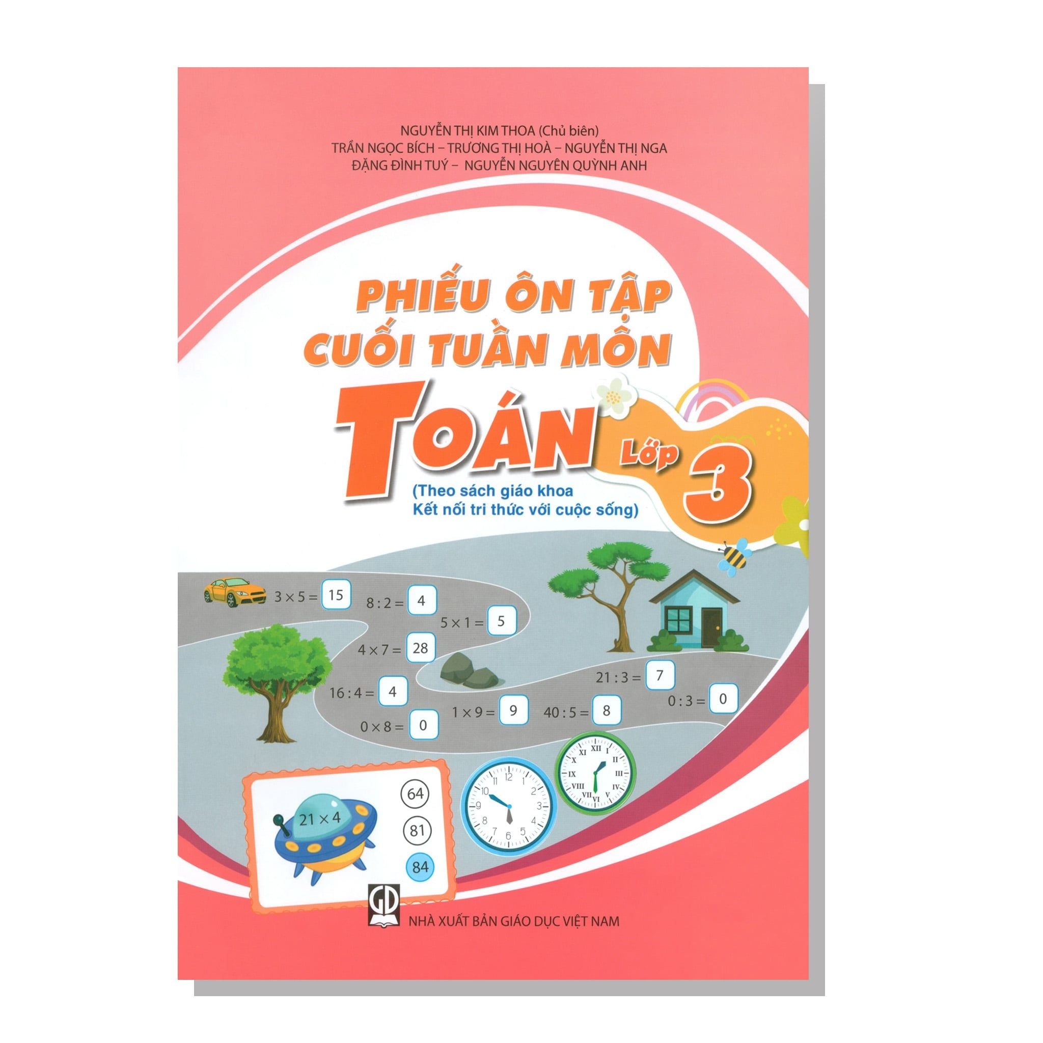 Phiếu ôn tập cuối tuần môn TOÁN lớp 3 (Theo sách giáo khoa Kế nối tri thức với cuộc sống)