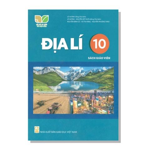 Sách Giáo Viên - ĐỊA LÍ 10