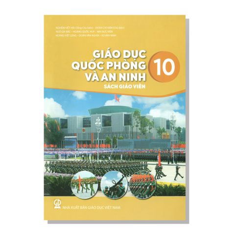 Sách giáo viên - GIÁO DỤC QUỐC PHÒNG VÀ AN NINH 10