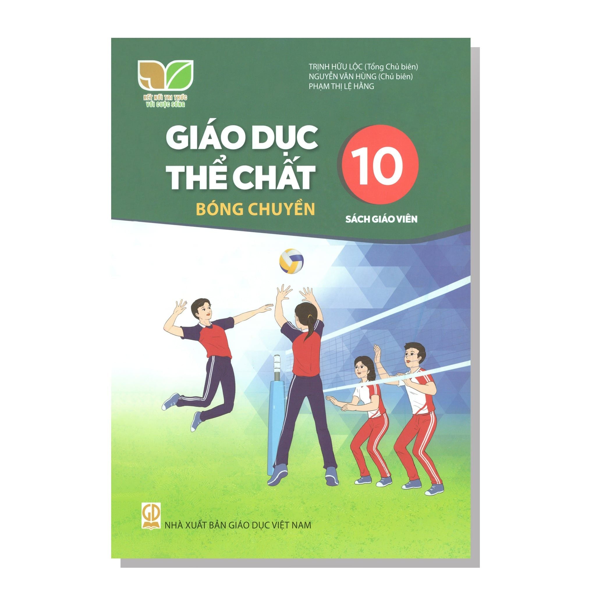 Sách giáo viên - GIÁO DỤC THỂ CHẤT - Bóng chuyền 10