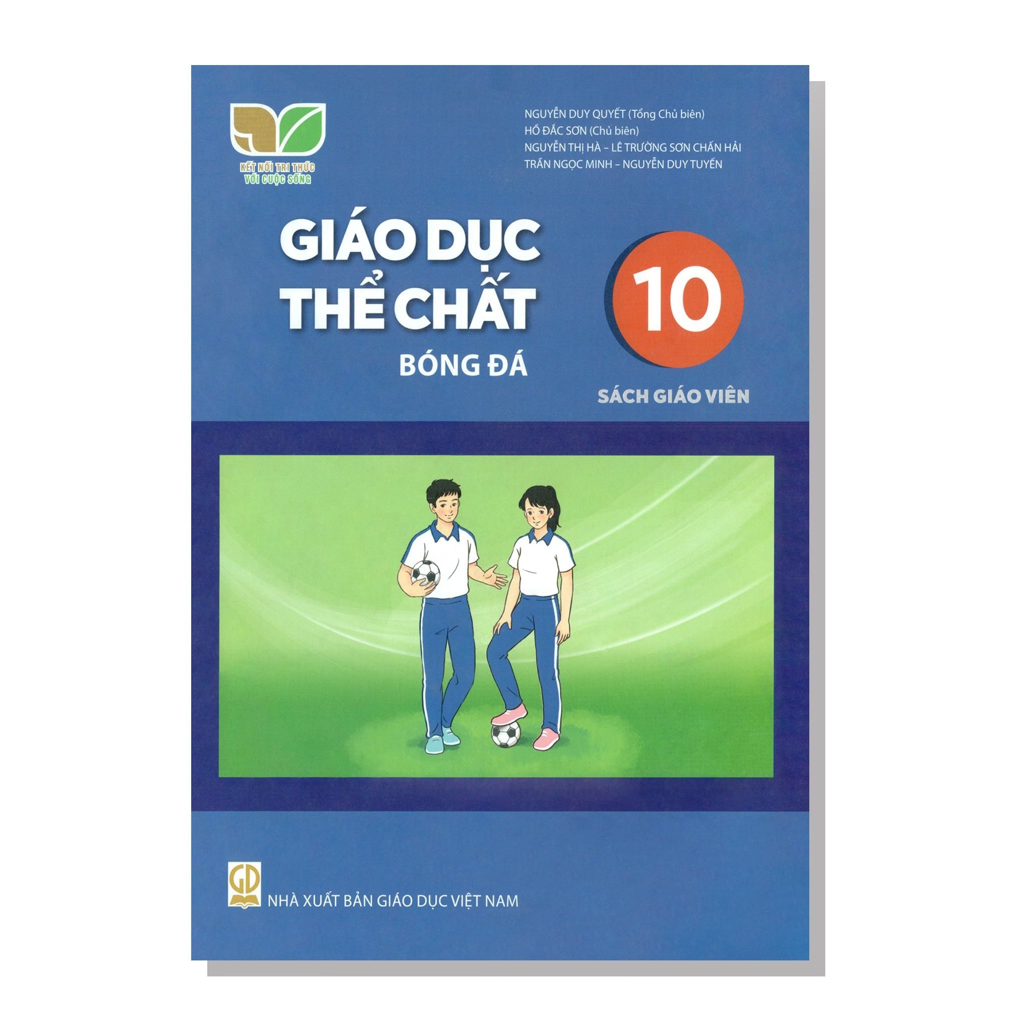 Sách Giáo Viên - GIÁO DỤC THỂ CHẤT - Bóng đá 10