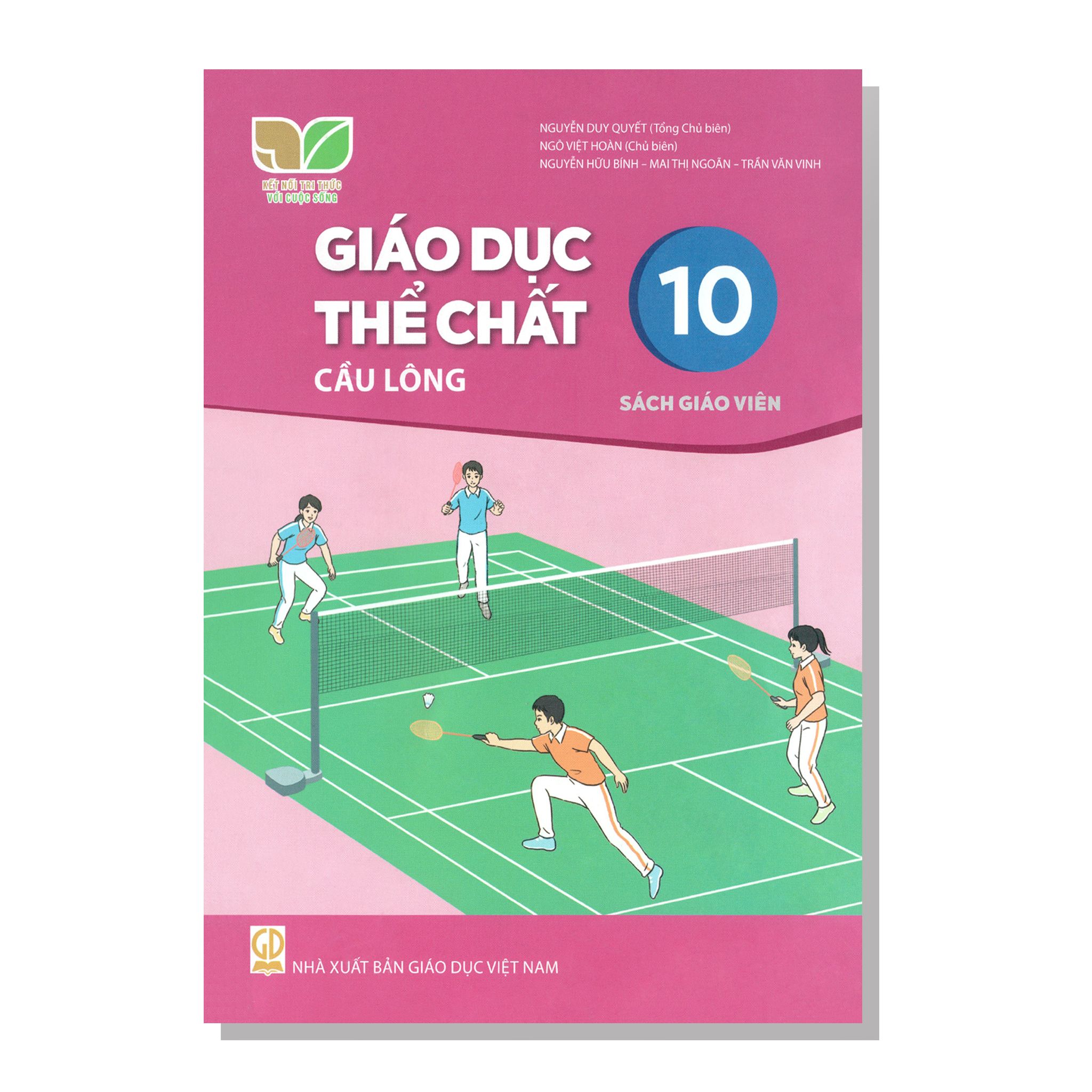 Sách giáo viên - GIÁO DỤC THỂ CHẤT - Cầu lông 10