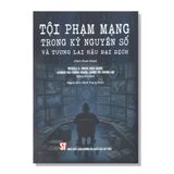 Tội Phạm Mạng Trong kỷ nguyên số và Tương lai hậu đại dịch (Sách tham khảo)