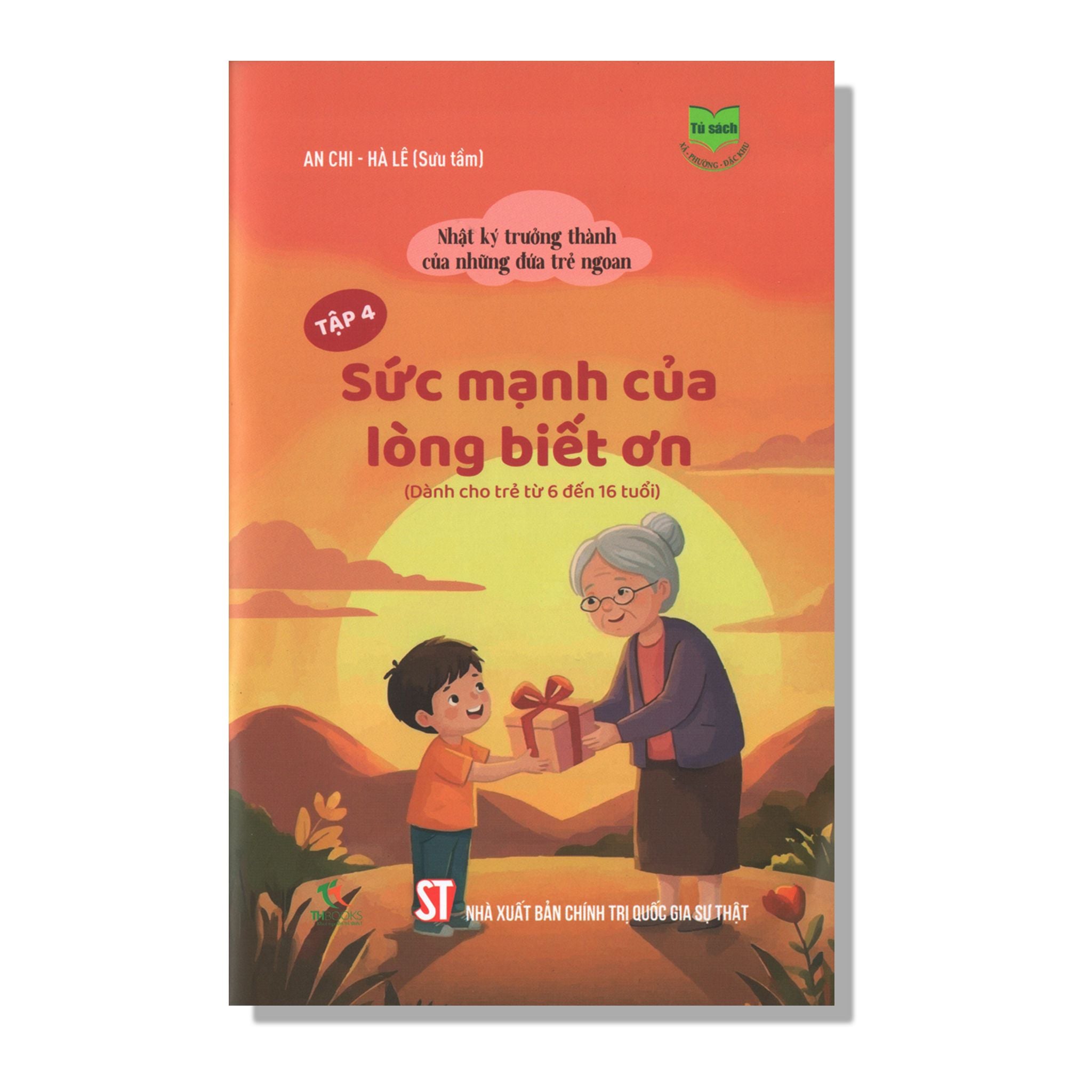 Tập 4 - Sức mạnh của lòng biết ơn