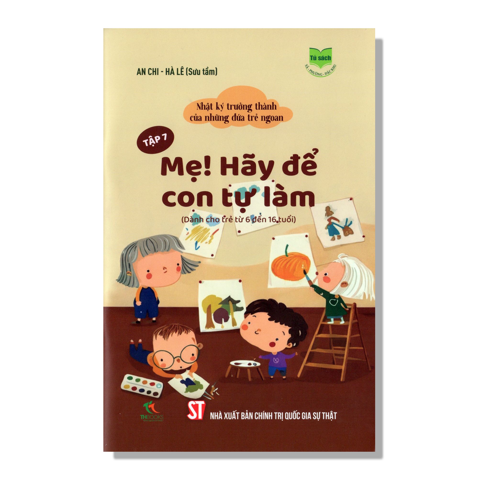 Tập 7 - Mẹ! hãy để con tự làm