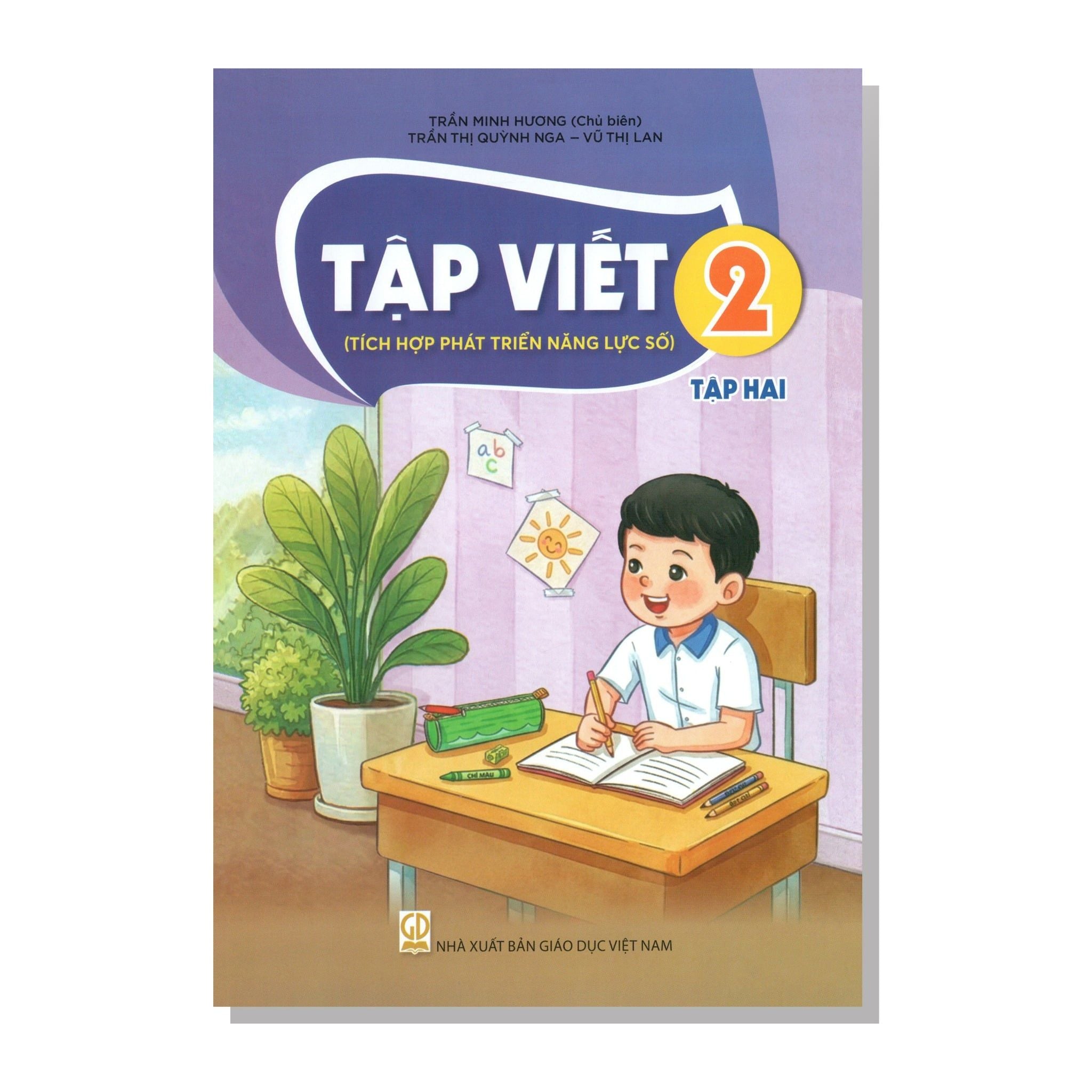 TẬP VIẾT lớp 2 tập hai (Tích hợp phát triển năng lực số)