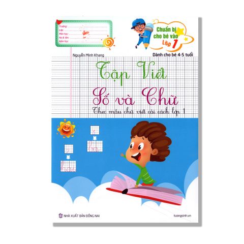 Tập Viết Số Và Chữ (Theo mẫu chữ viết cải cách lớp 1)