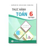 Thực hành TOÁN 6 tập một