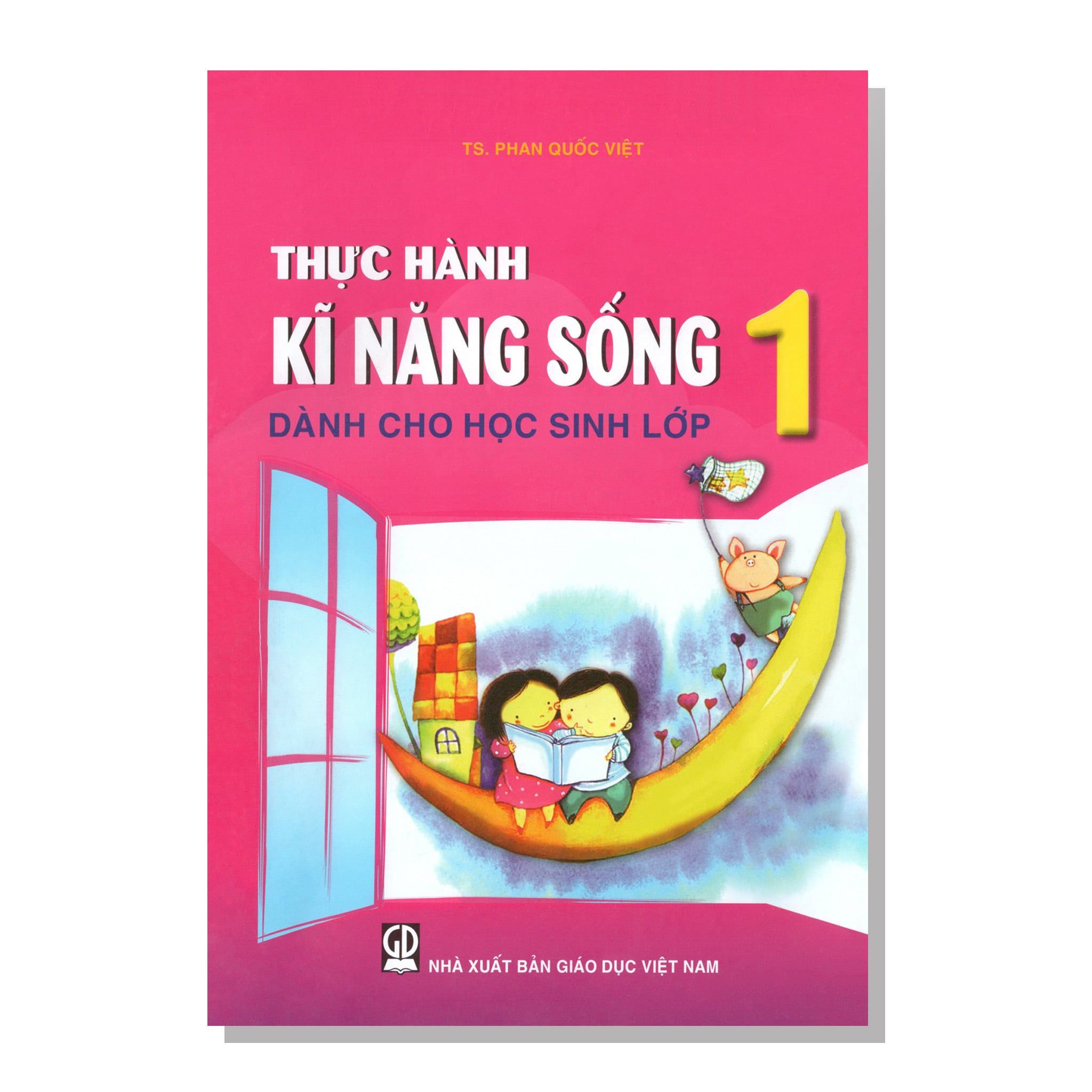 Thực hành Kĩ Năng Sống dành cho học sinh lớp 1