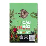 10 Vạn câu hỏi vì sao - Thực Vật