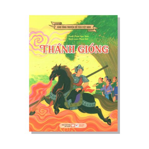 Kho tàn truyện cổ tích Việt Nam - Thánh Gióng