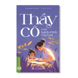 Thầy cô trong hành trình của bạn