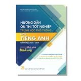 Hướng dẫn ôn thi tốt nghiệp THPT môn Tiếng Anh