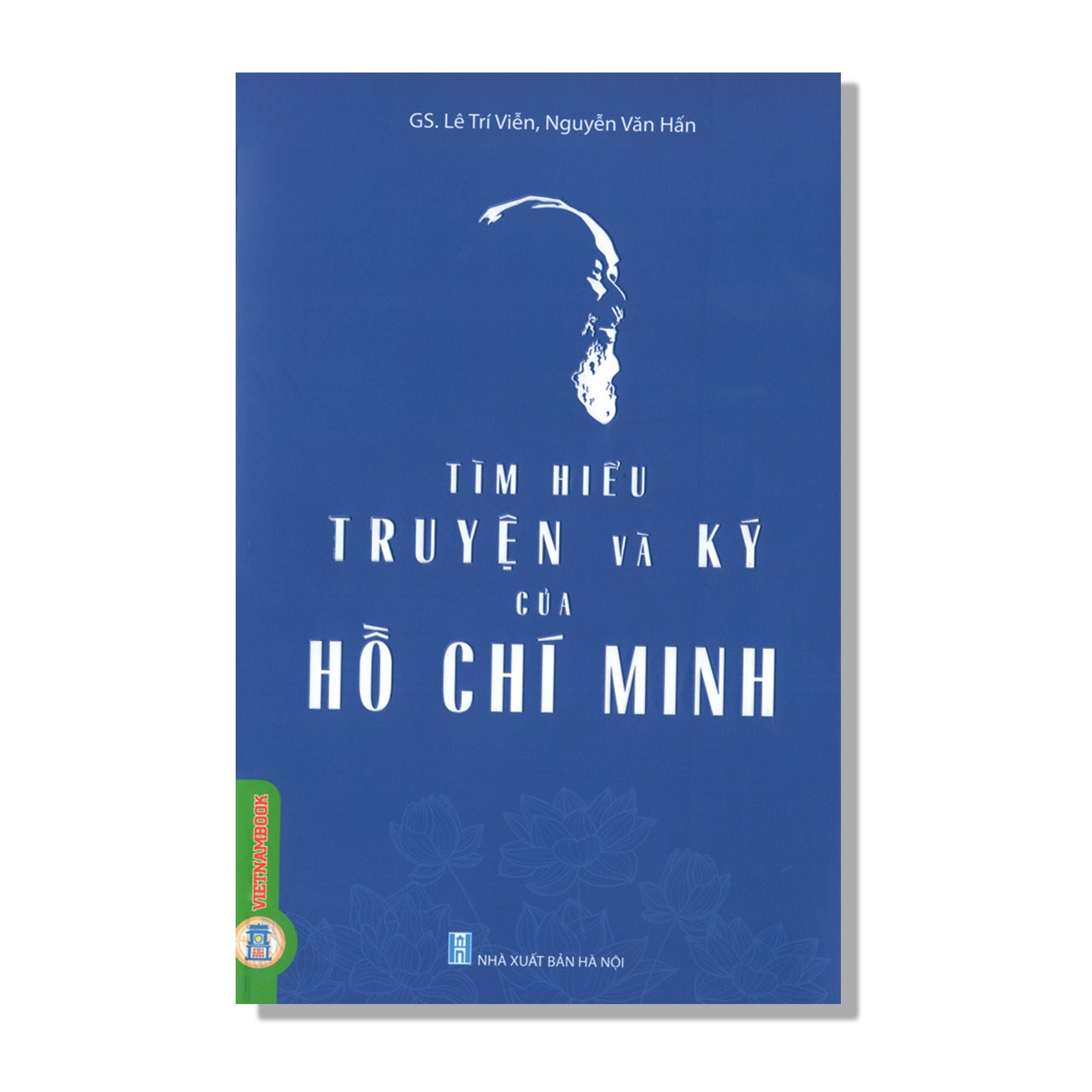 Tìm Hiểu Truyện Và Ký Của Hồ Chí Minh