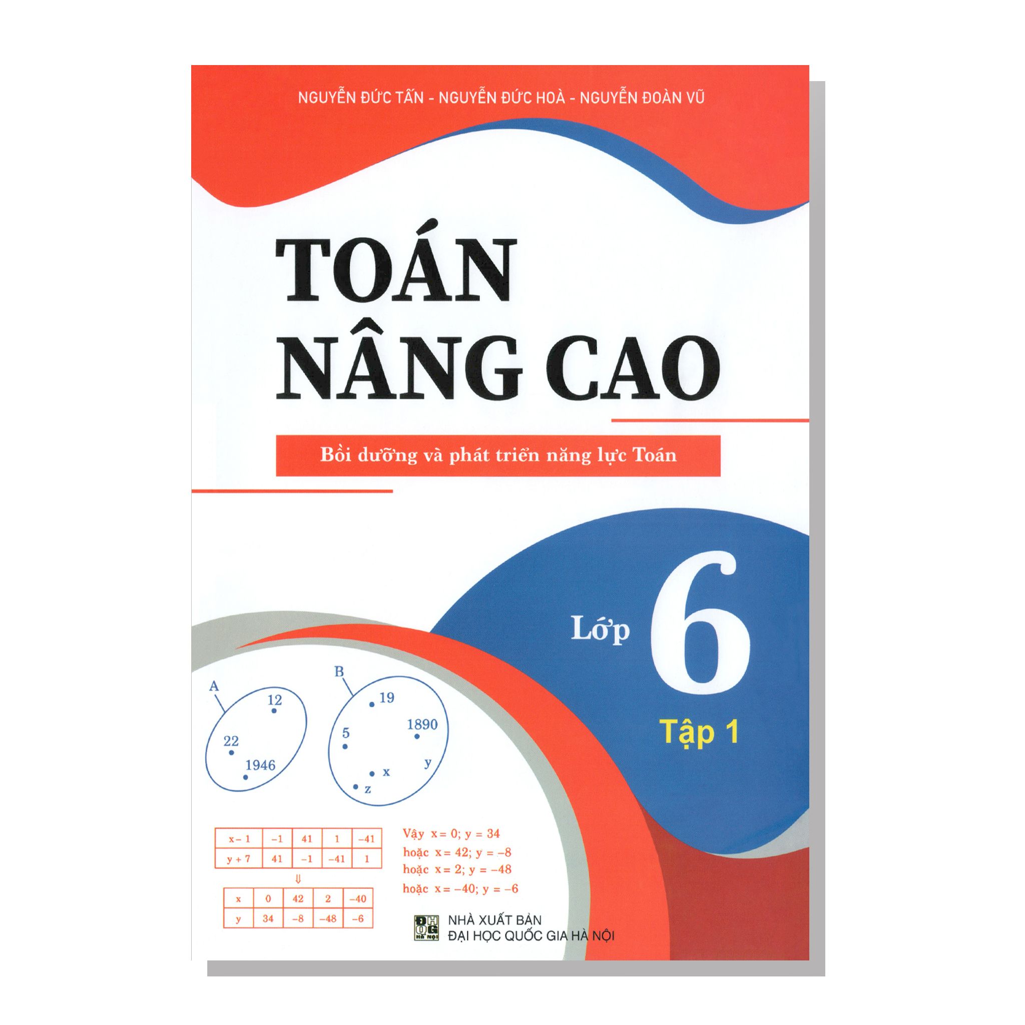 TOÁN NÂNG CAO Bồi dưỡng và phát triển năng lực Toán Lớp 6 tập một