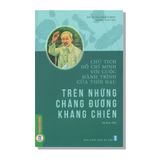 Trên Những Chặng Đường Kháng Chiến