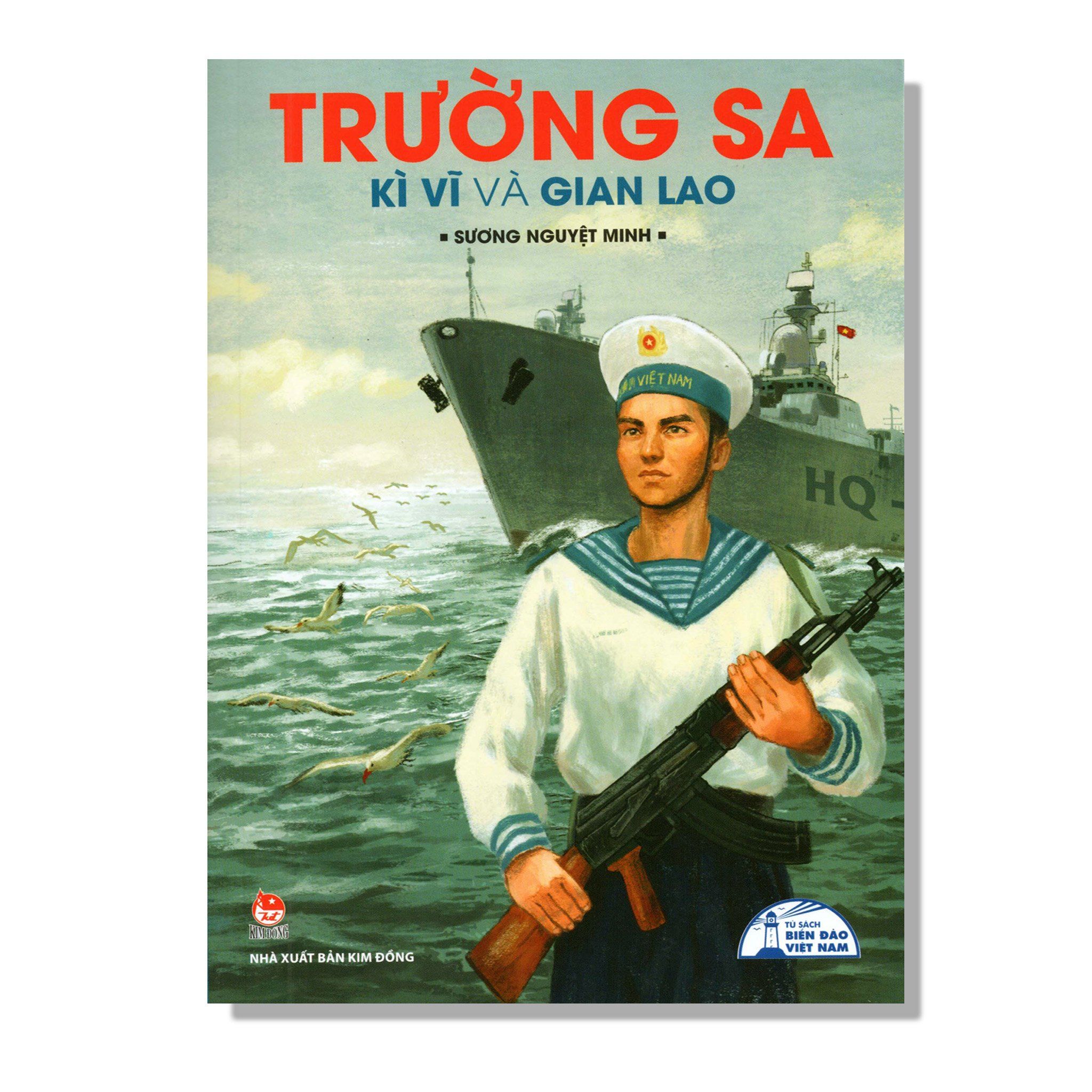 Trường Sa Kì Vĩ Và Gian Lao