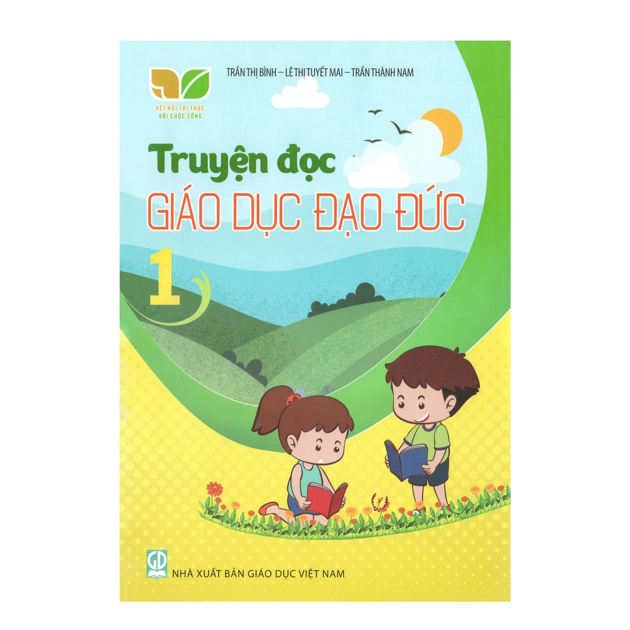 Truyện đọc GIÁO DỤC ĐẠO ĐỨC 1