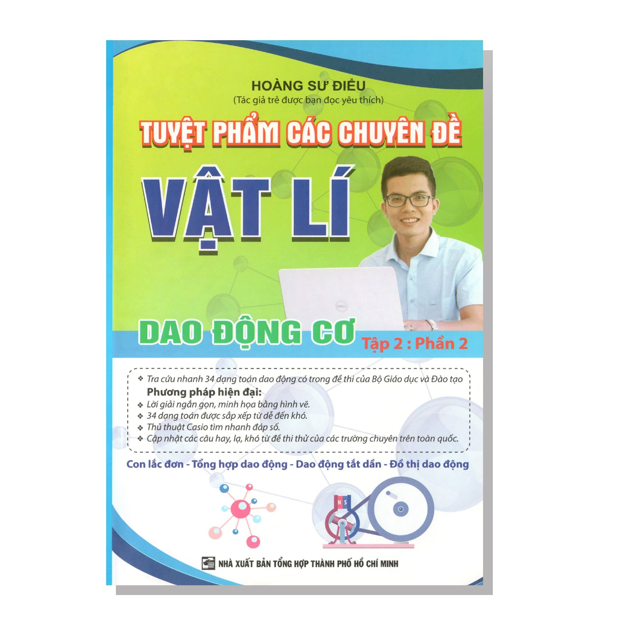 Tuyệt phẩm các chuyên đề VẤT LÍ Dao động cơ tập 2 : phần 2