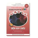 Tuyệt phẩm công phá Giải nhanh theo chủ đề trên VTV2 VẬT LÍ 2 Điện xoay chiều