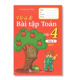Vở ô li Bài tập TOÁN lớp 4 tập 2 CH-T