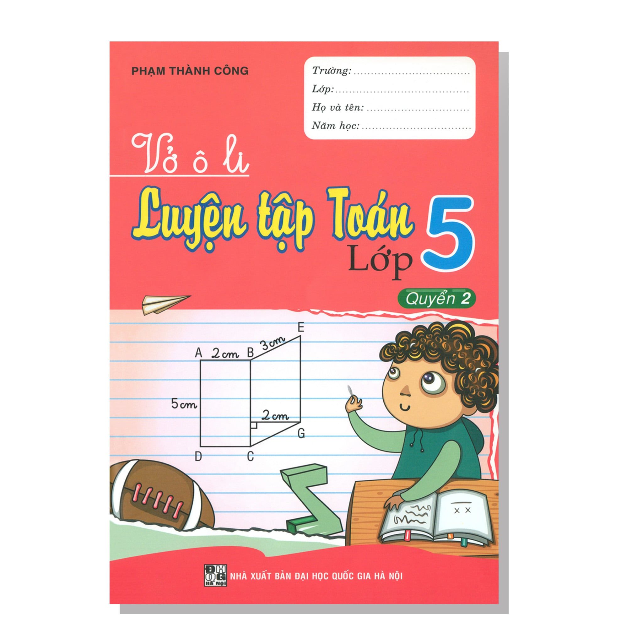 Vở ô li Luyện tập TOÁN lớp 5 quyển 2