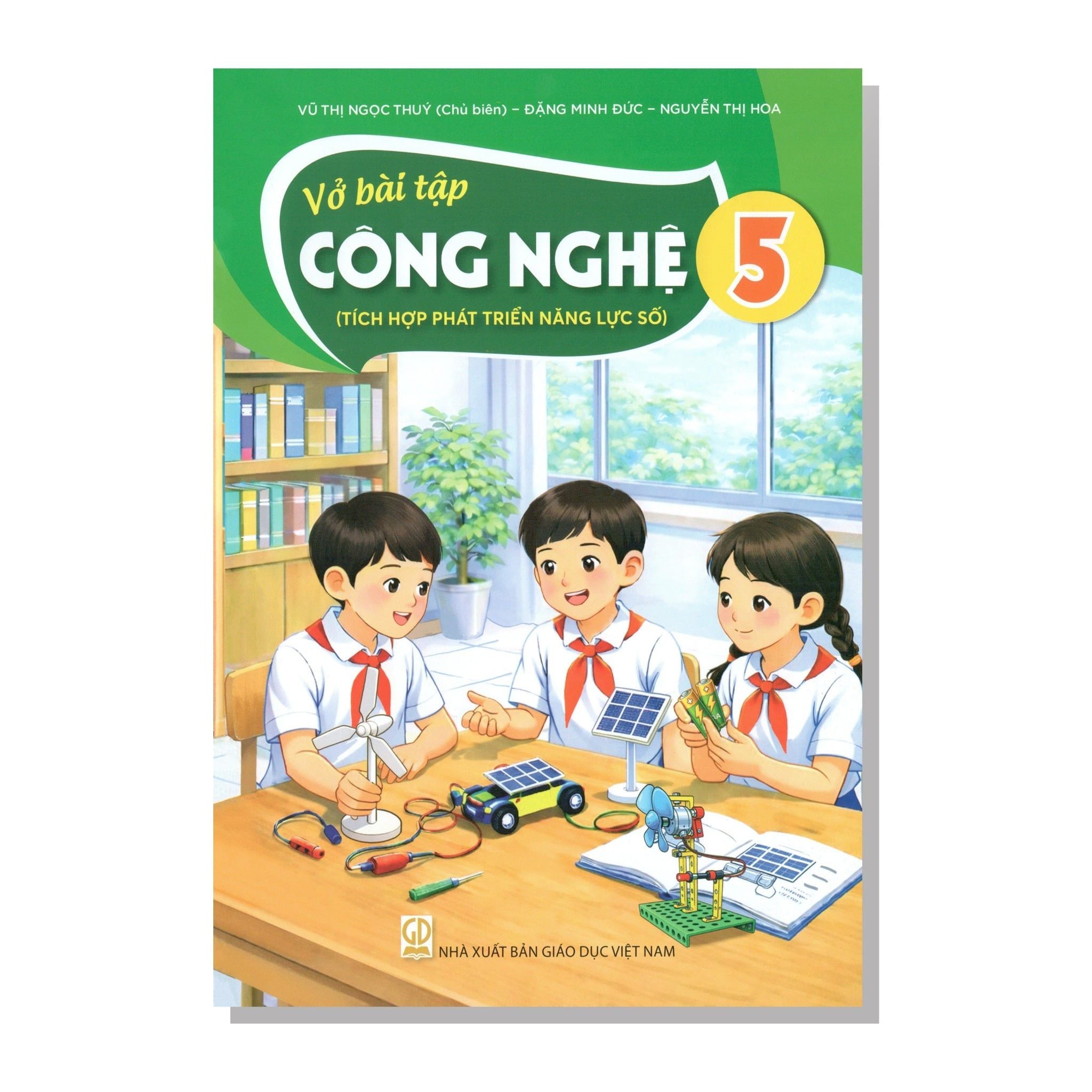 Vở bài tập CÔNG NGHỆ lớp 5 (Tích hợp phát triển năng lực số)