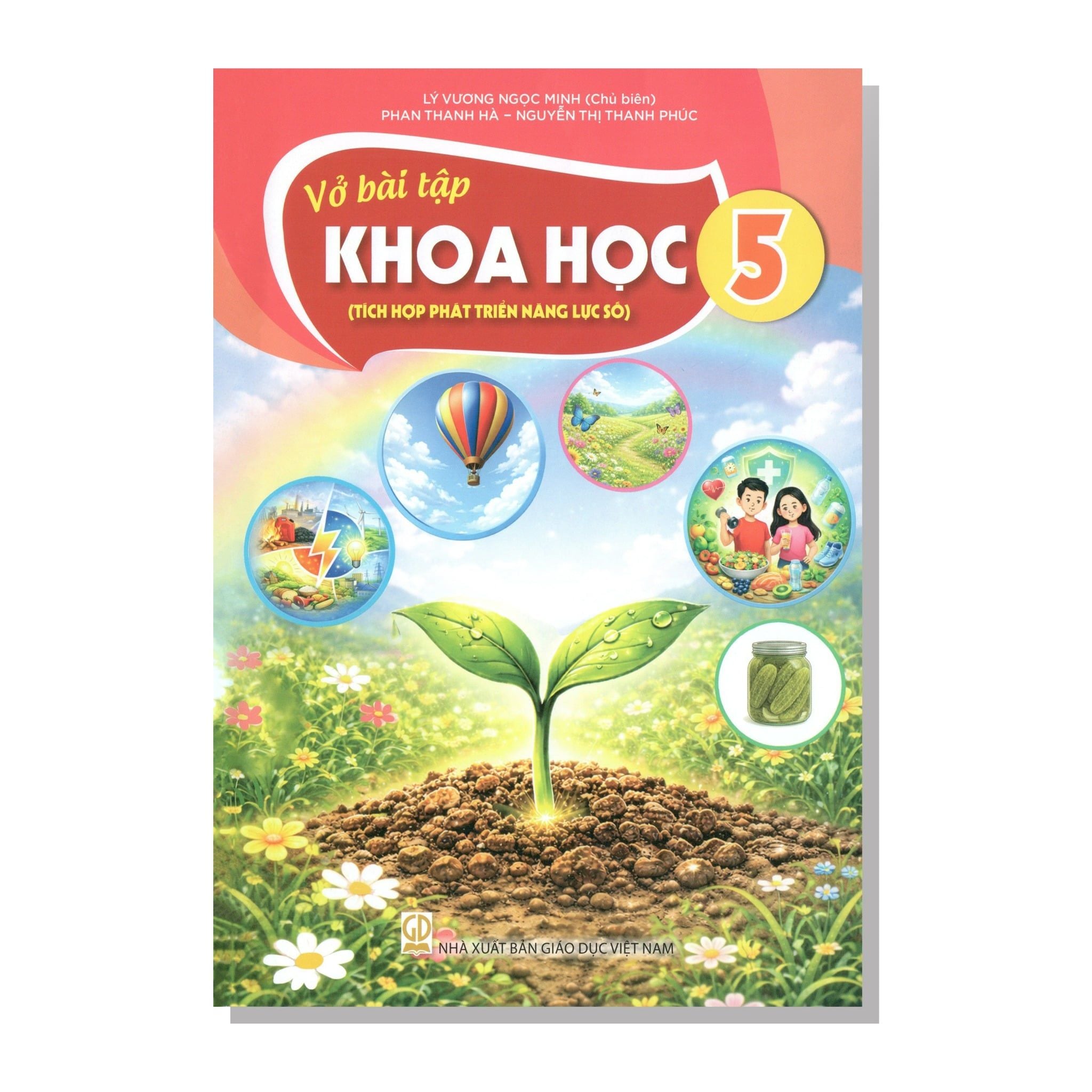 Vở bài tập KHOA HỌC lớp 5 (Tích hợp phát triển năng lực số)