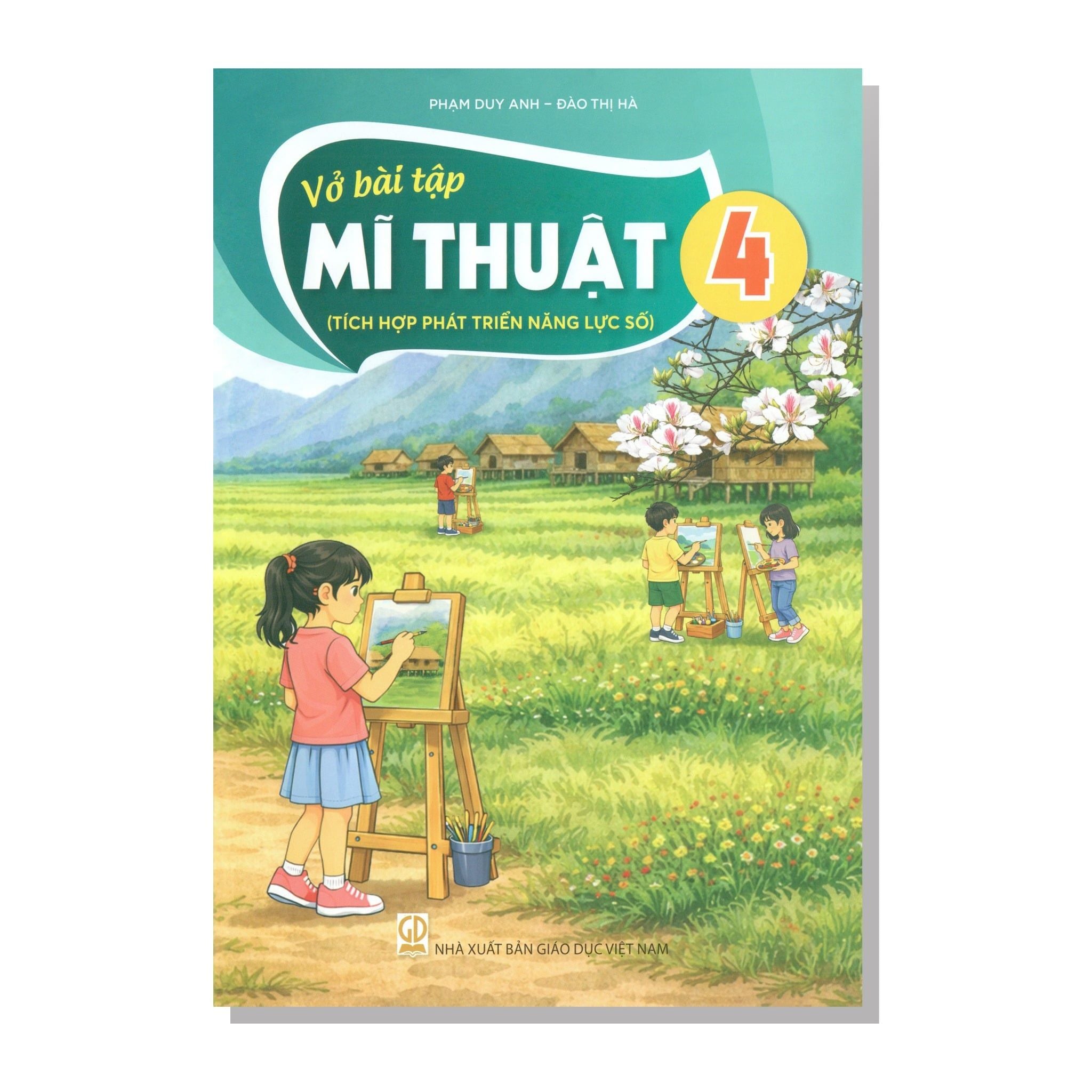 Vở bài tập MĨ THUẬT lớp 4 (Tích hợp phát triển năng lực số)