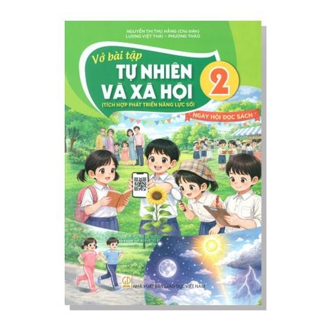 Vở bài tập TỰ NHIÊN VÀ XÃ HỘI lớp 2 (Tích hợp phát triển năng lực số)
