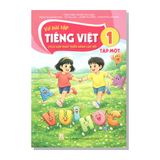 Vở bài tập TIẾNG VIỆT lớp 1 tập một (Tích hợp phát triển năng lực số)