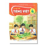 Vở bài tập TIẾNG VIỆT lớp 4 tập hai (Tích hợp phát triển năng lực số)