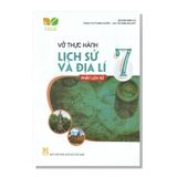 Vở thực hành - LỊCH SỬ VÀ ĐỊA LÍ Phần lịch sử 7