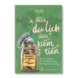 Vừa du lịch Vừa kiếm tiền