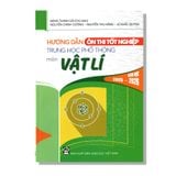 Hướng dẫn ôn thi tốt nghiệp THPT môn Vật Lí