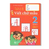 Vở Ô Li Viết Chữ Mẫu 2 (CH-T)