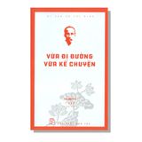 Vừa Đi Đường Vừa Kể Chuyện