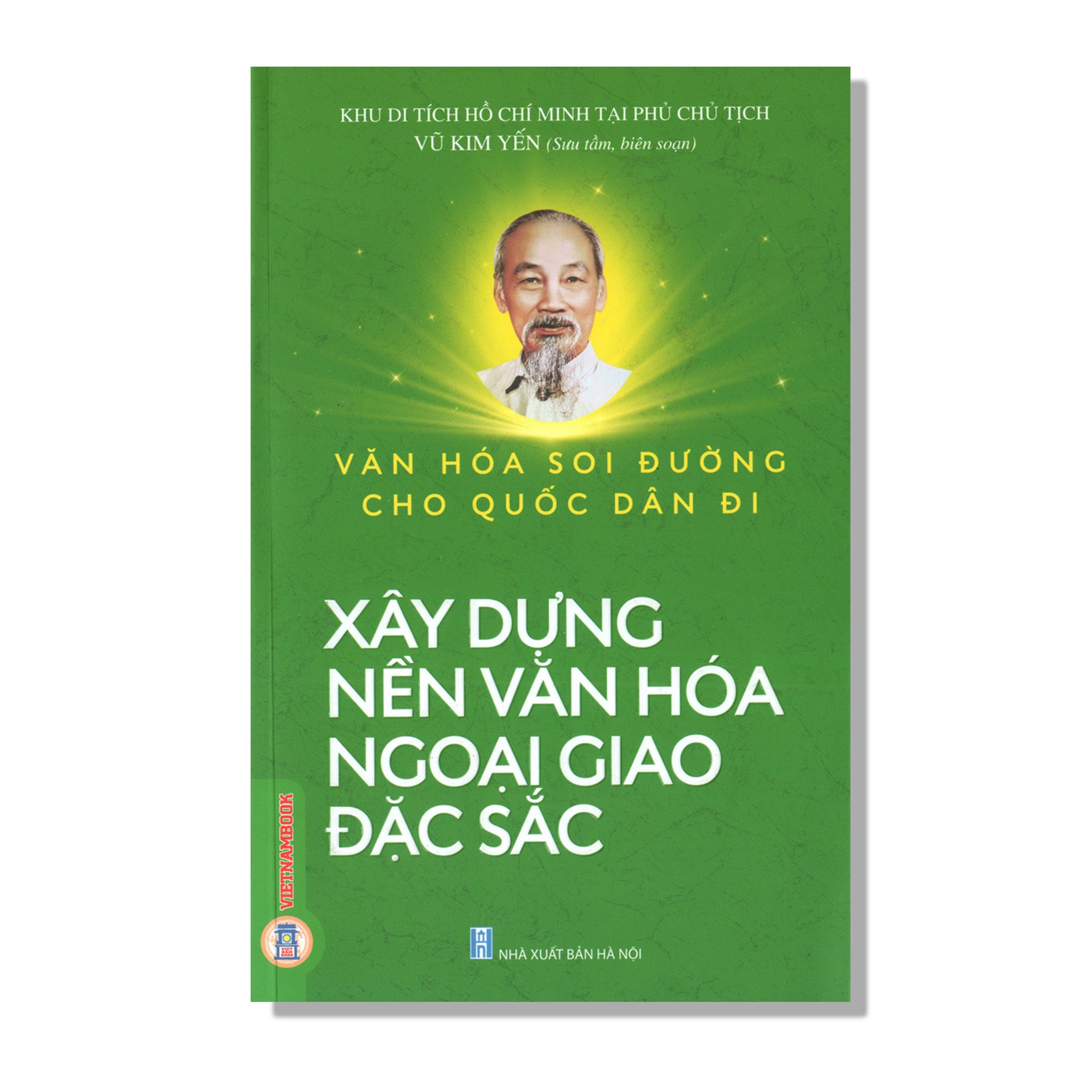 Xây Dựng Nền Văn Hoá Ngoại Giao Đa Sắc