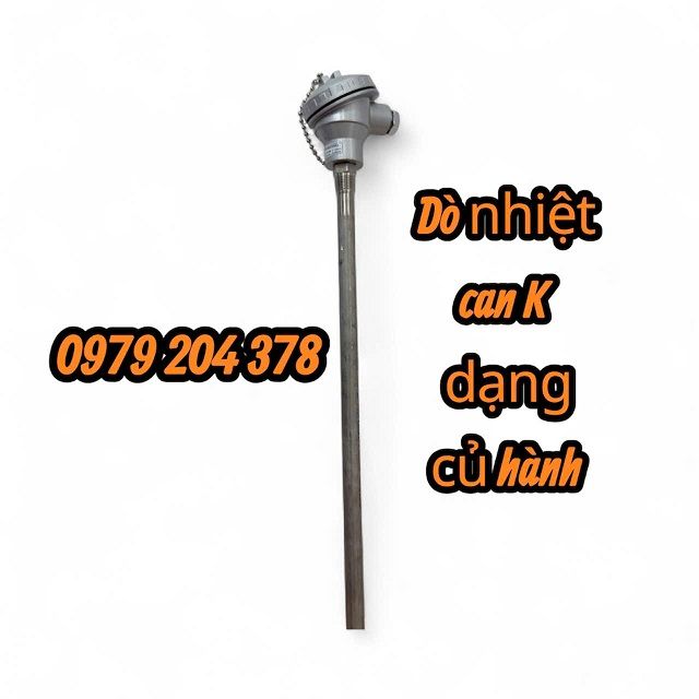 Dò can K, dạng củ hành , cây phi 17x600mm dò đến 1200 độ C