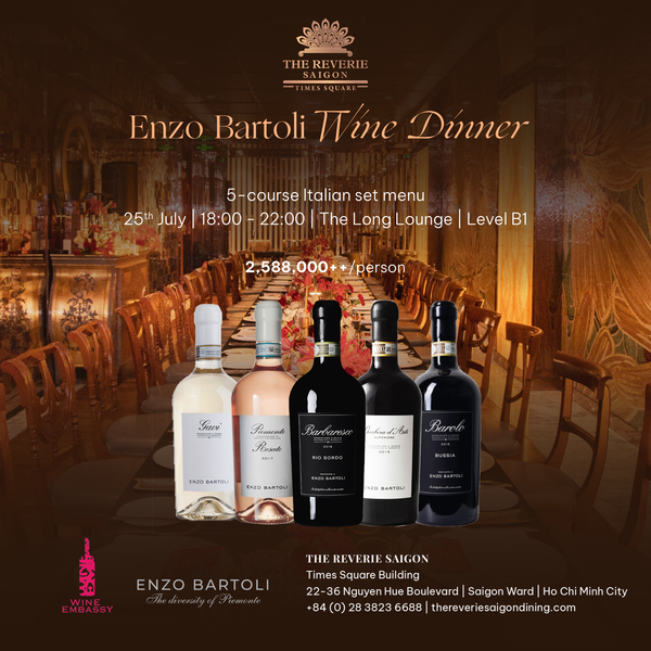 Ticket -  ENZO BARTOLI WINE DINNER - TRẢI NGHIỆM TINH HOA Ý TẠI THE REVERIE SAIGON
