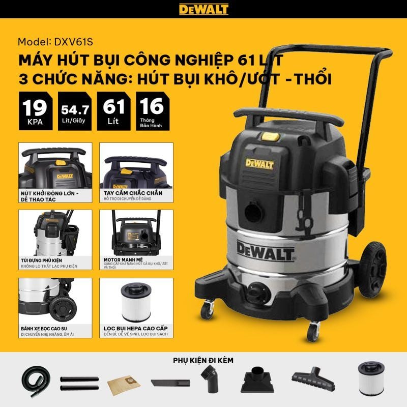 Máy hút bụi Công nghiệp 3 chức năng Dewalt DXV61S – 61L – 19Kpa