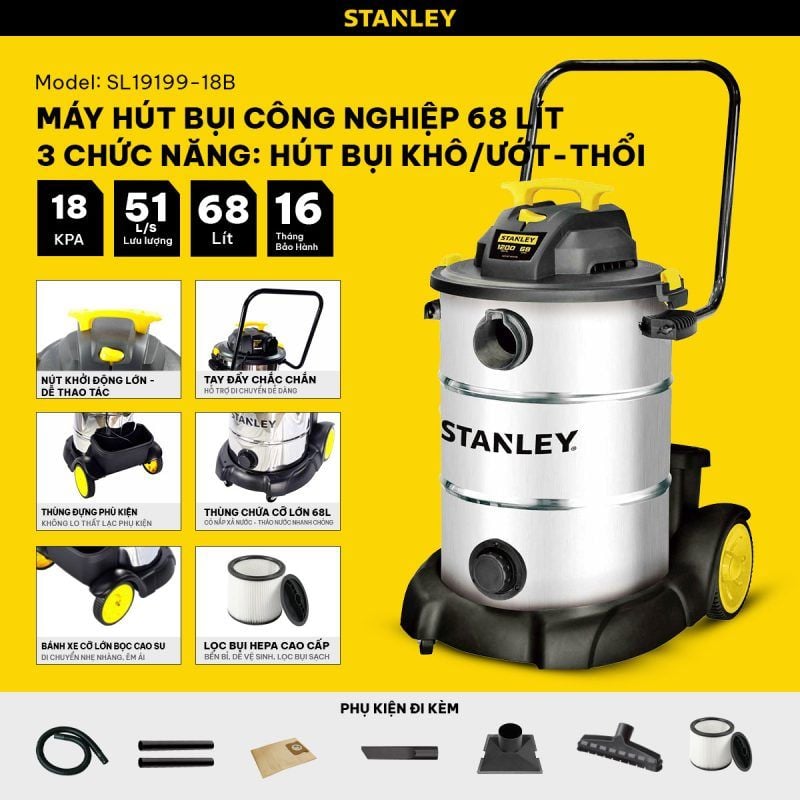 Máy hút bụi Công nghiệp 3 chức năng Stanley SL19199-18B – 68L – 18Kpa