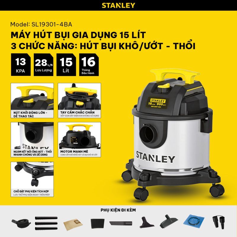 Máy hút bụi Gia dụng 3 chức năng Stanley SL19301-4BA – 15L – 13Kpa