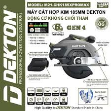 Máy Cắt Hợp Kim 185mm Dekton M21-CHK185XPROMAX Không Chổi Than