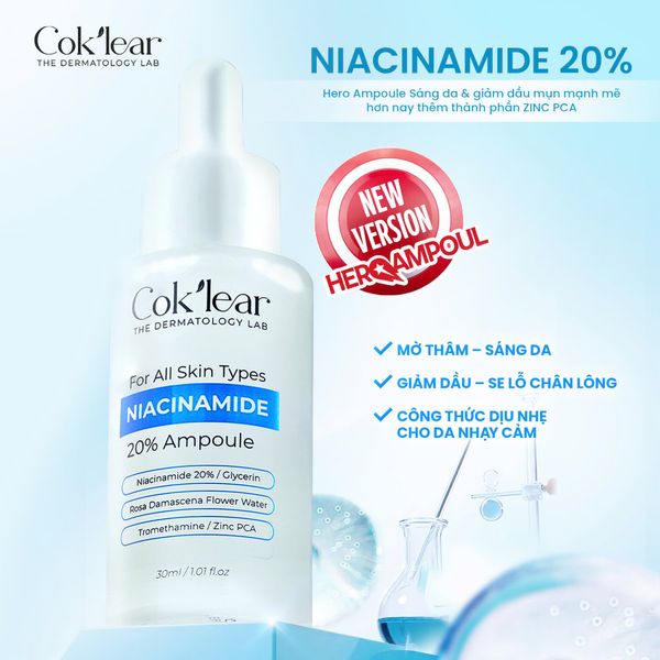  Niacinamide 20% Ampoule CoK’lear 30ml hỗ trợ làm sáng, thu nhỏ lỗ chân lông, kiểm soát dầu thừa, cải thiện mụn và chống lão hóa. 