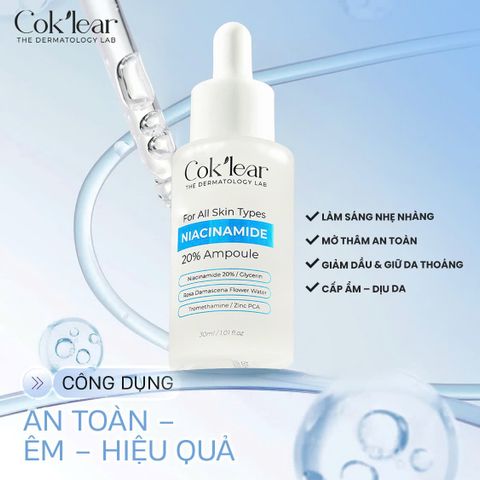  Tinh chất Niacinamide 20% Cok’lear dưỡng sáng mờ thâm hỗ trợ kiểm soát dầu nhờn và giảm mụn 