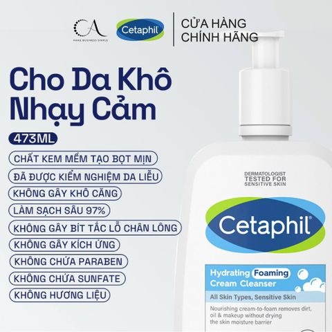  Sữa rửa mặt tạo bọt mịn dịu lành cho da nhạy cảm Cetaphil Hydrating Foaming Cream Cleanser 473ml 